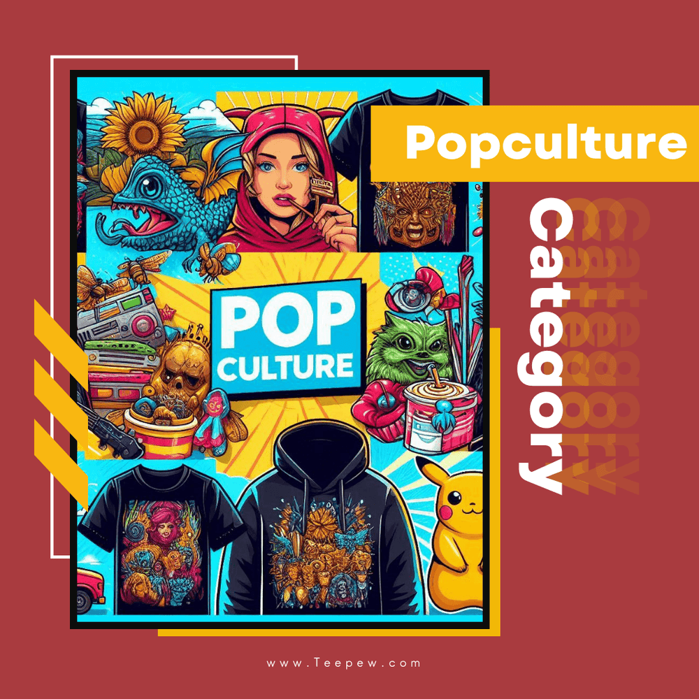 Popculture - Teepew