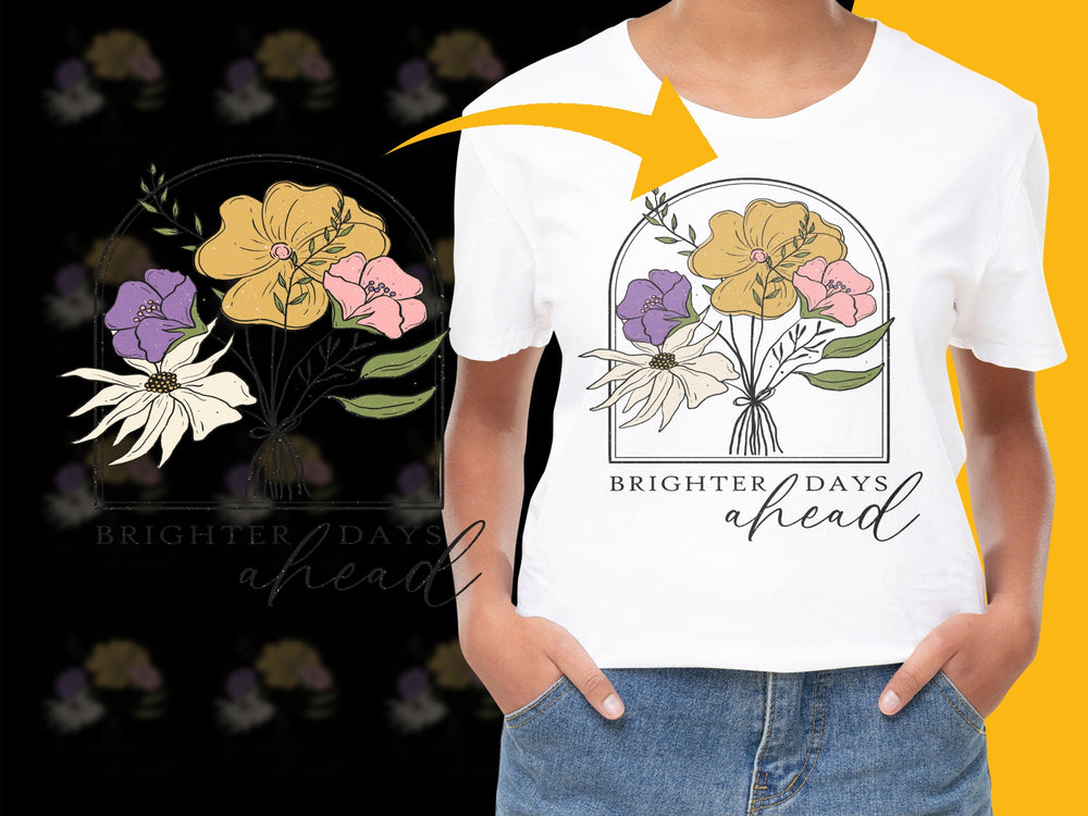 Brighter Days Ahead Floral T-Shirt, Inspirational Quote, Vintage Botanical Print, Unisex White Tee