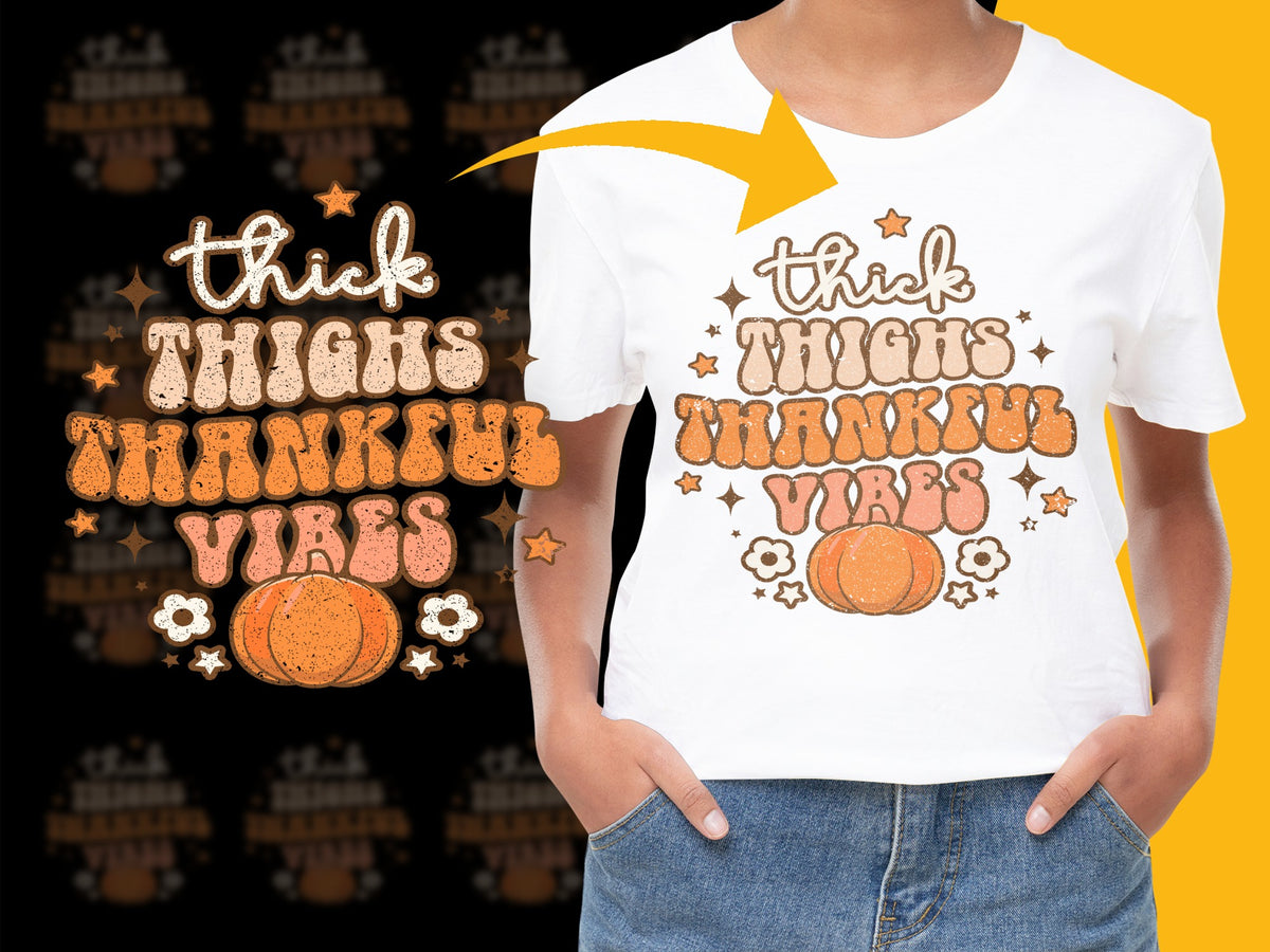 Thick Thighs Thankful Vibes T-Shirt, Fall Pumpkin Spice Tee, Autumn Graphic Shirt for Women and Men
