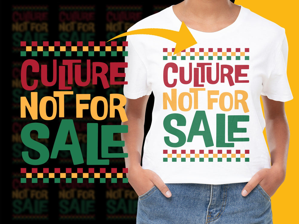 Culture Not For Sale T-Shirt, Colorful Text Design, Graphic Tee, Social Message, Activist Apparel, Unisex Fashion Top