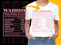 Load image into Gallery viewer, Warrior Nutrition Facts T-Shirt, Inspirational Words, Motivational Pink Tee, Support Faith Hope Courage, Women's Empowerment Top