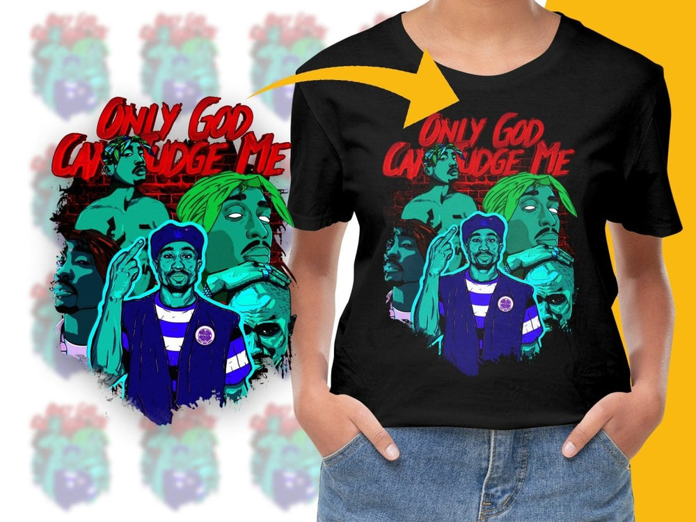 2PAC ONLY GOD CAN JUDGE ME Music Homage PNG File - Teepew