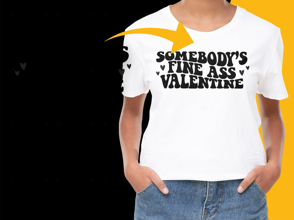 Funny Valentine's Day T-Shirt, Somebody's Fine Ass Valentine Graphic Tee, Unisex White Shirt