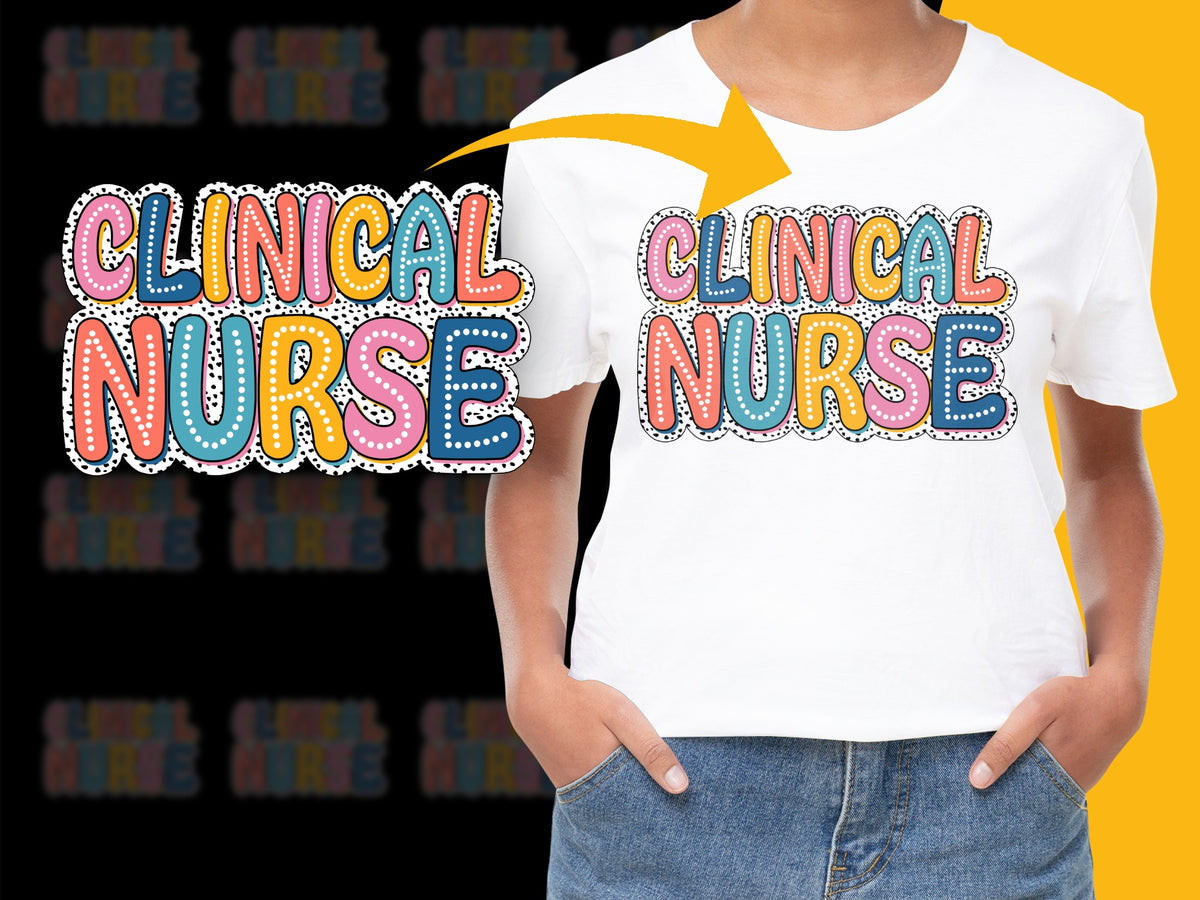 Clinical Nurse T-Shirt, Colorful Text Graphic, Medical Professional Tee, Nursing Gift Idea, Healthcare Worker Apparel