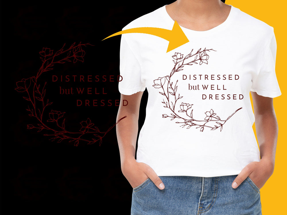 Women's Floral T-Shirt, Distressed But Well Dressed Quote, Graphic Tee, Casual Summer Fashion, Cotton Top, Trendy Streetwear Style