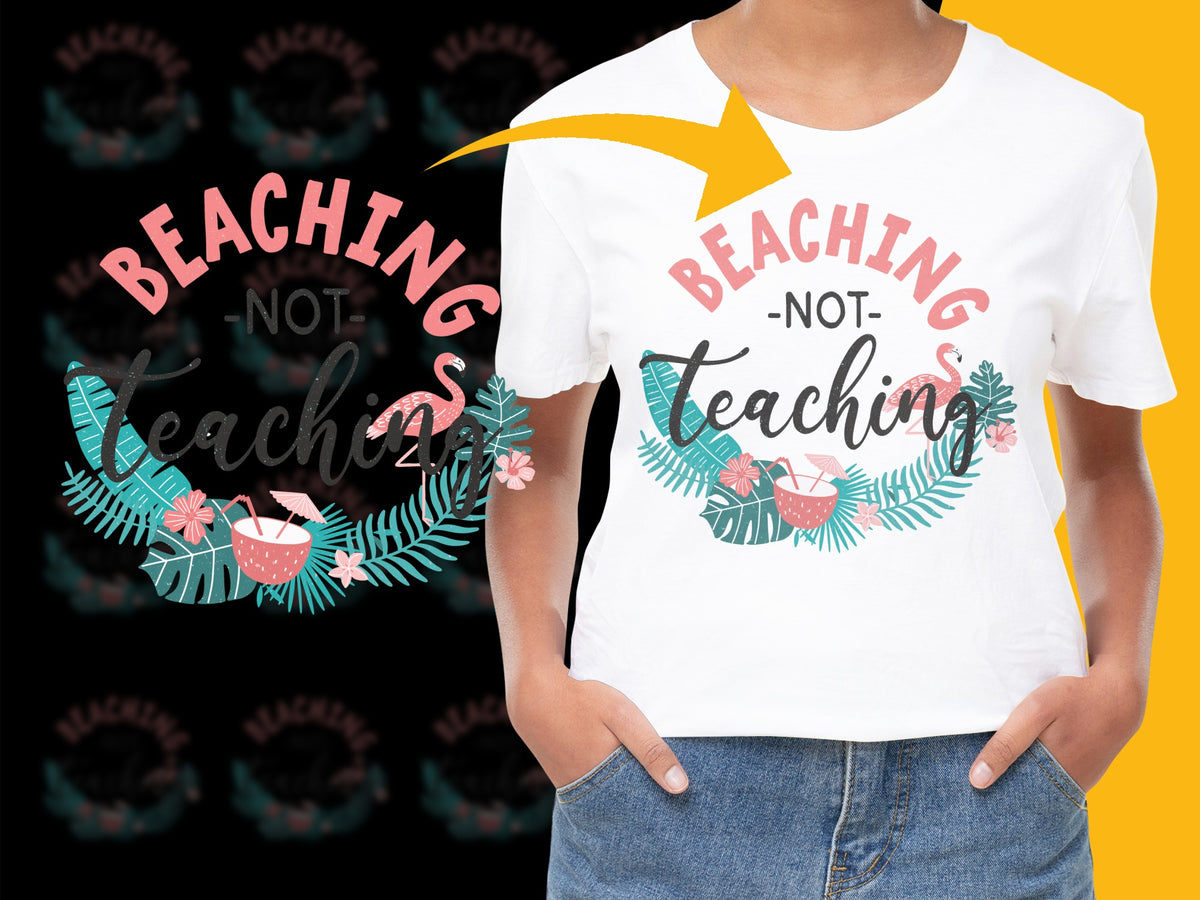 Beaching Not Teaching Summer Vacation T-Shirt, Tropical Floral Print, Teacher Gift, Women's Fashion Tee, Colorful Casual Top