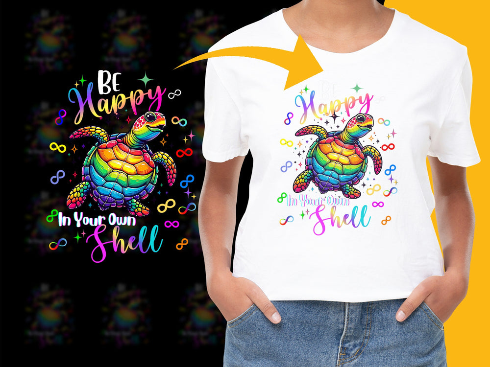 Colorful Turtle Graphic T-Shirt, Be Happy In Your Own Shell, Inspirational Quote Tee, Rainbow Colors, Unisex Fashion Top