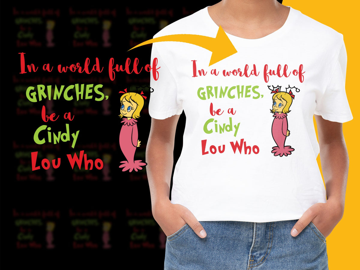 Cindy Lou Who Grinch Inspired T-Shirt, Christmas Movie Quote, Festive Holiday Tee, Colorful Graphic Print Top, Gift Idea