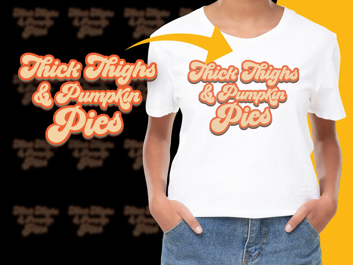 Thick Thighs and Pumpkin Pies T-Shirt, Fall Seasonal Tee, Funny Autumn Graphic Shirt, Casual Women's Fashion