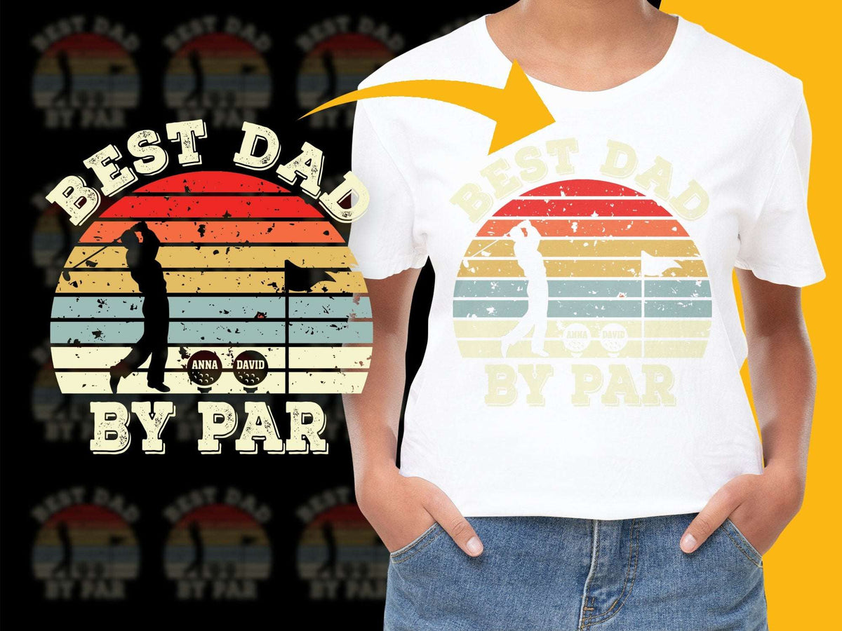 Best Dad By Par T-Shirt, Personalized Golf Lover Gift, Father's Day Retro Tee, Custom Dad Shirt with Names, Unique Golfing Apparel