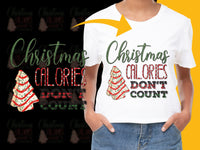 Load image into Gallery viewer, Funny Christmas T-Shirt, Holiday Baking Tee, Christmas Calories Don&#39;t Count, Festive Graphic Shirt, Unisex Adult Clothing
