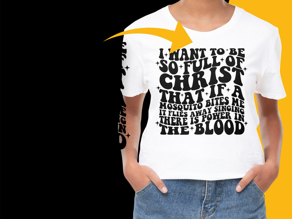 Inspirational Quote T-Shirt, Mosquito Bites Power in the Blood, Bold Graphic Tee, Unisex Clothing