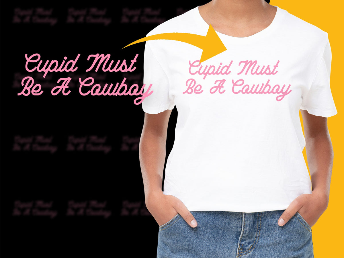 Women's White T-Shirt 'Cupid Must Be A Cowboy' Pink Text, Casual Fashion Top, Gift for Her