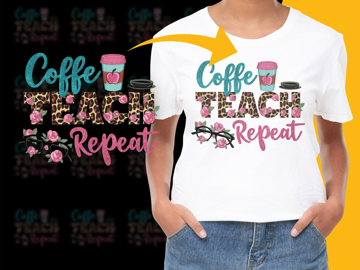 Women's White T-Shirt Coffee Teach Repeat Floral Design Teacher Apparel Gift