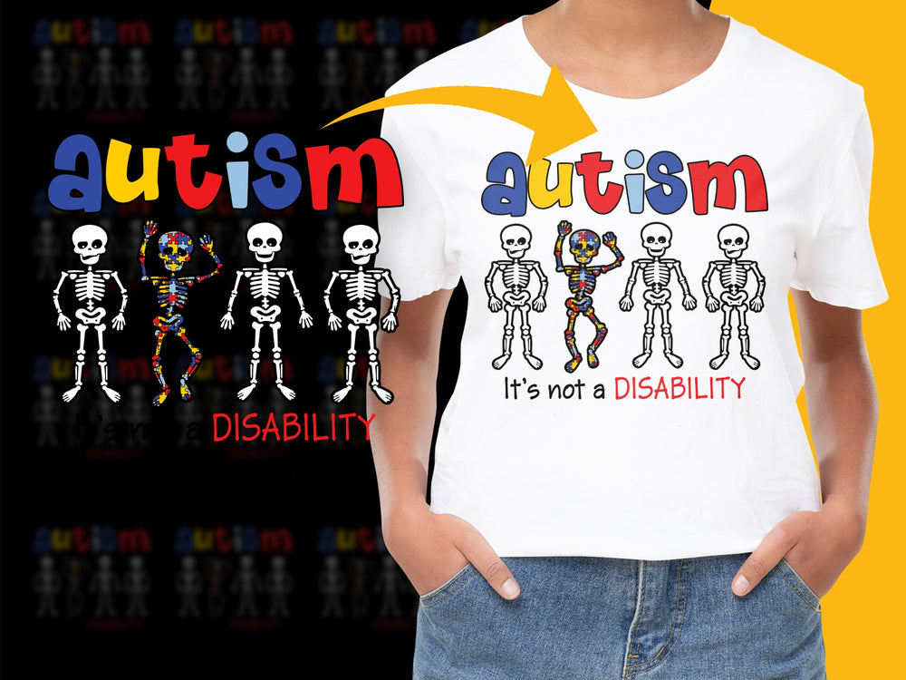 Autism Awareness T-Shirt, Skeleton Design, It's Not a Disability Quote, Colorful Graphic Tee