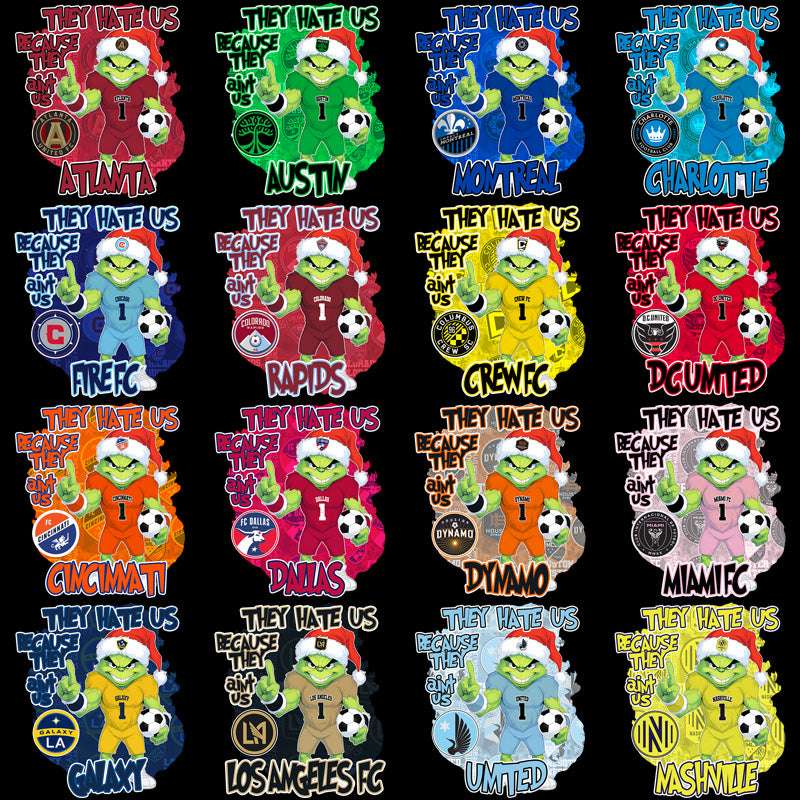 30 Soccer Teams Grinch They Hate Us v2 Designs Bundle PNG