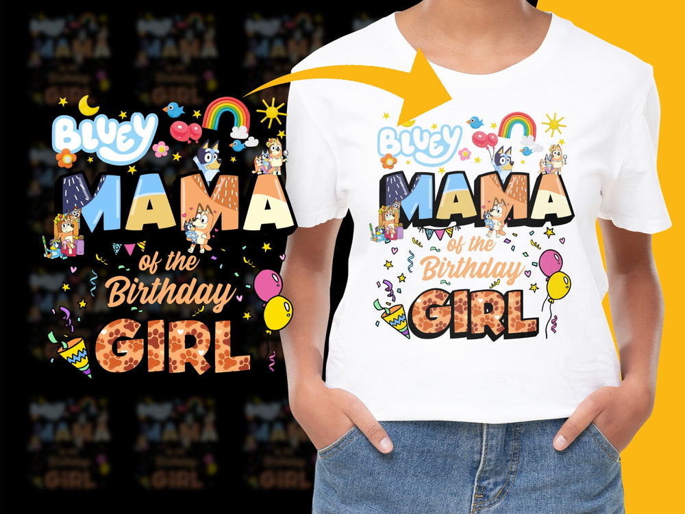 Bluey Mama of the Birthday Girl T-Shirt, Colorful Cartoon Mom Tee, Family Birthday Party Outfit, Cute Graphic Shirt for Women