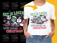 Load image into Gallery viewer, Get In Loser We're Saving Christmas T-Shirt, Funny Holiday Tee, Festive Snowman and Santa Graphic Shirt, Unisex Christmas Top