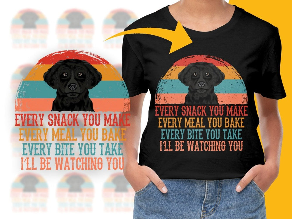 Adorable Labrador Every Snack You Make Every Bite You Take PNG File - Teepew