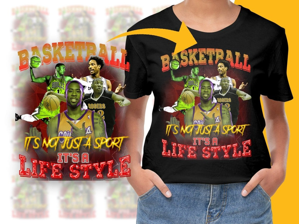 Basketball Life Style It's Not Just A Sport Bootleg PNG File - Teepew