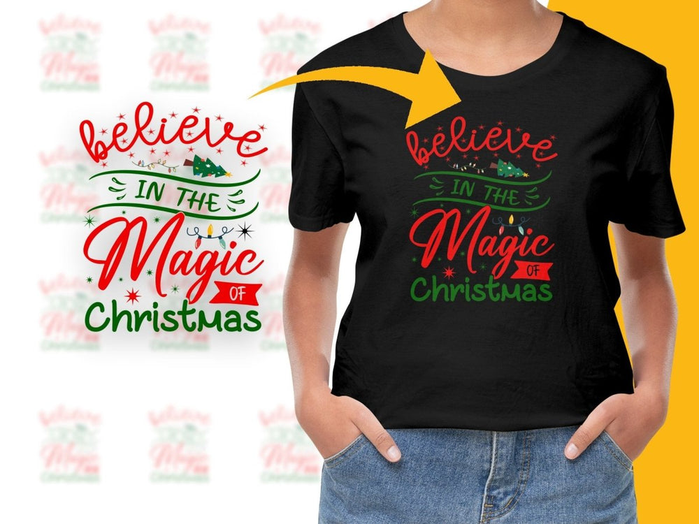 Believe in the Magic of Christmas Festive Holiday PNG File - Teepew