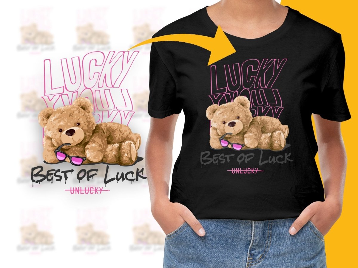 Best of Luck Unlucky Teddy Bear Design PNG File - Teepew