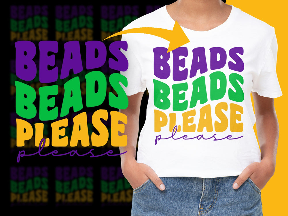 Beads Please T-Shirt, Colorful Mardi Gras Celebration Top, Fun Festival Apparel, Bold Text Graphic Tee, Unisex Fit