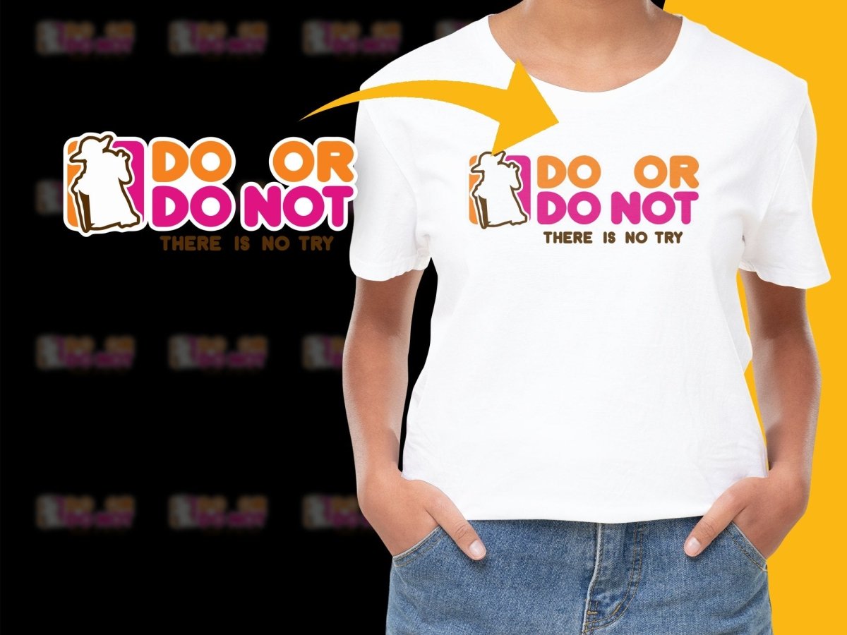 Brand Parody DO OR DO NOT PNG File - Teepew