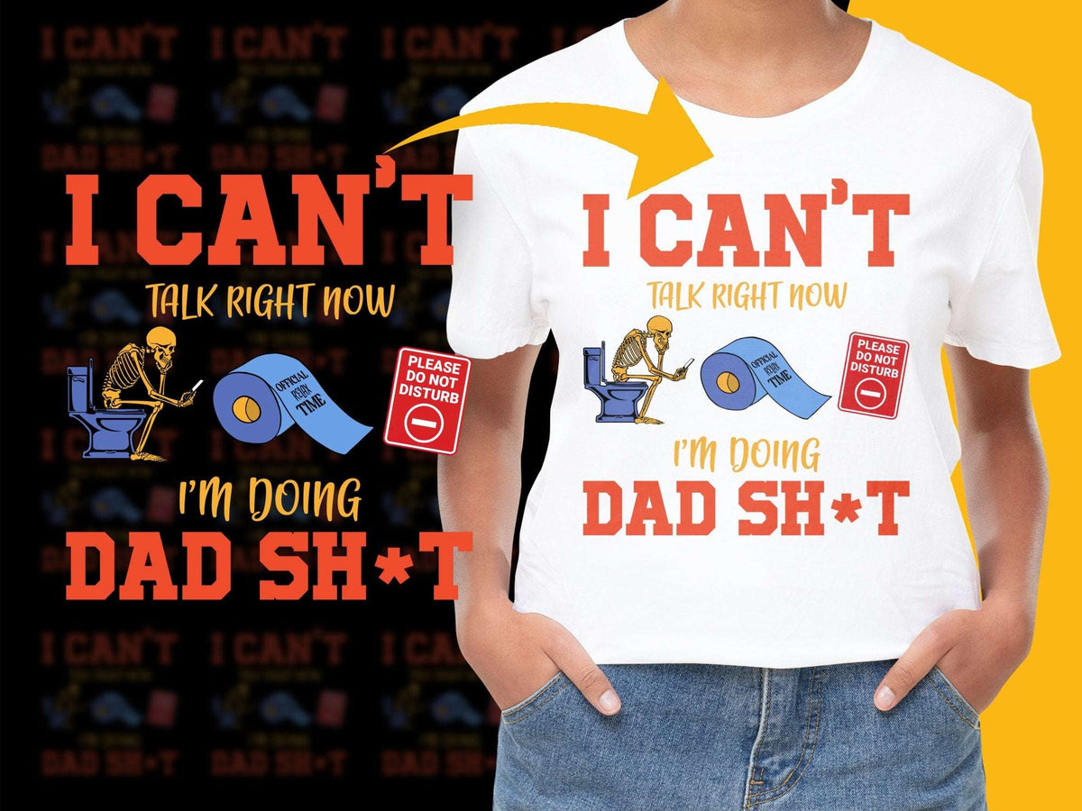 Funny Dad T-Shirt, I Can't Talk Right Now I'm Doing Dad Stuff, Humorous Father Tee, Gift for Dad, Novelty Daddy Shirt with Graphic Design