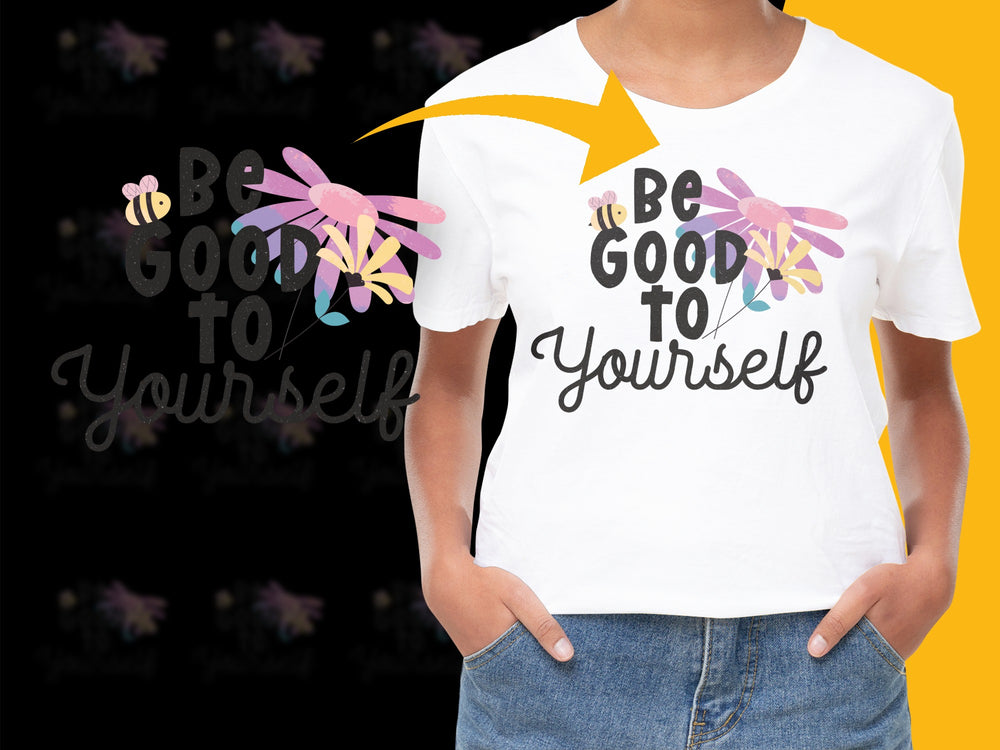 Women's Inspirational T-Shirt, Be Good to Yourself Quote, Floral Dragonfly Design, Positive Message Tee, Gift Idea