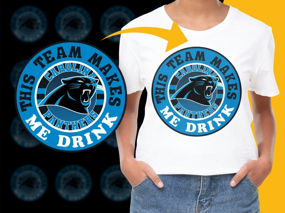 Carolina Panthers This Team Makes Me Drink PNG File - Teepew
