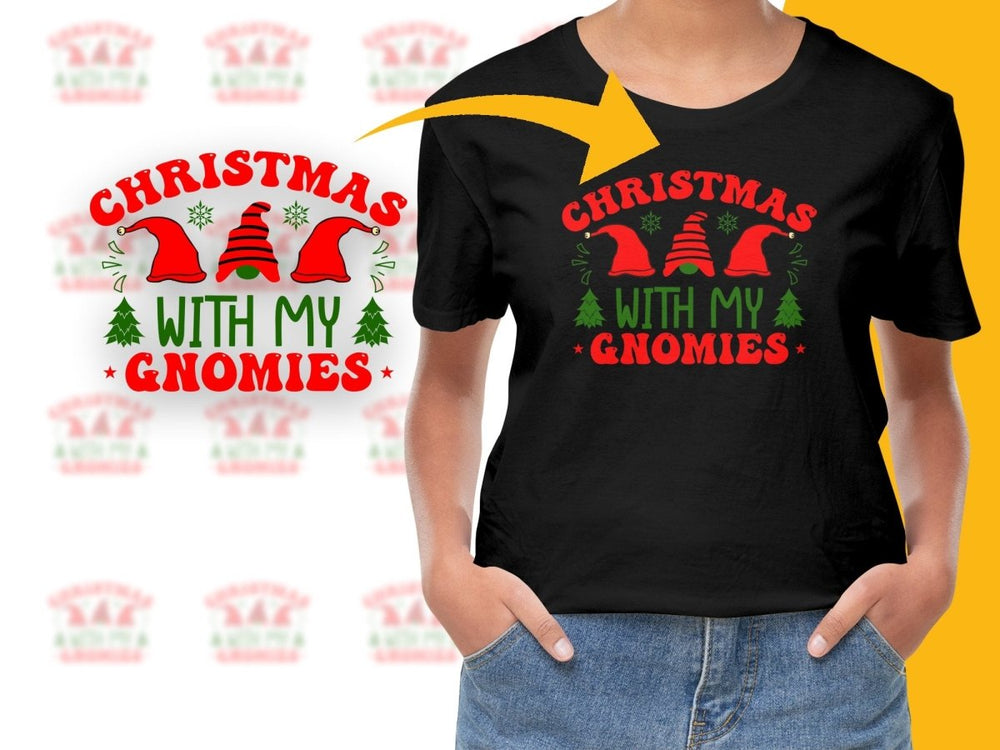 Celebrate Christmas with My Gnomies Fun Graphic PNG File - Teepew