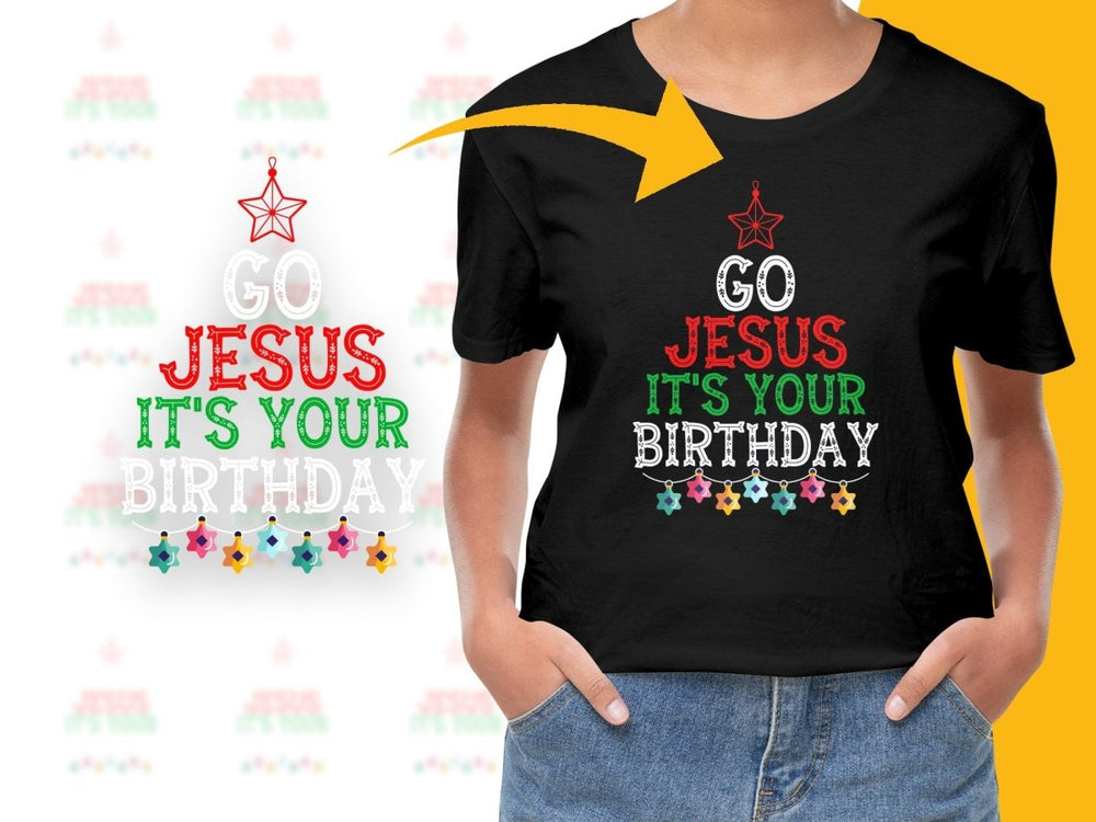 Celebrate With Jesus It's Your Christmas PNG File - Teepew