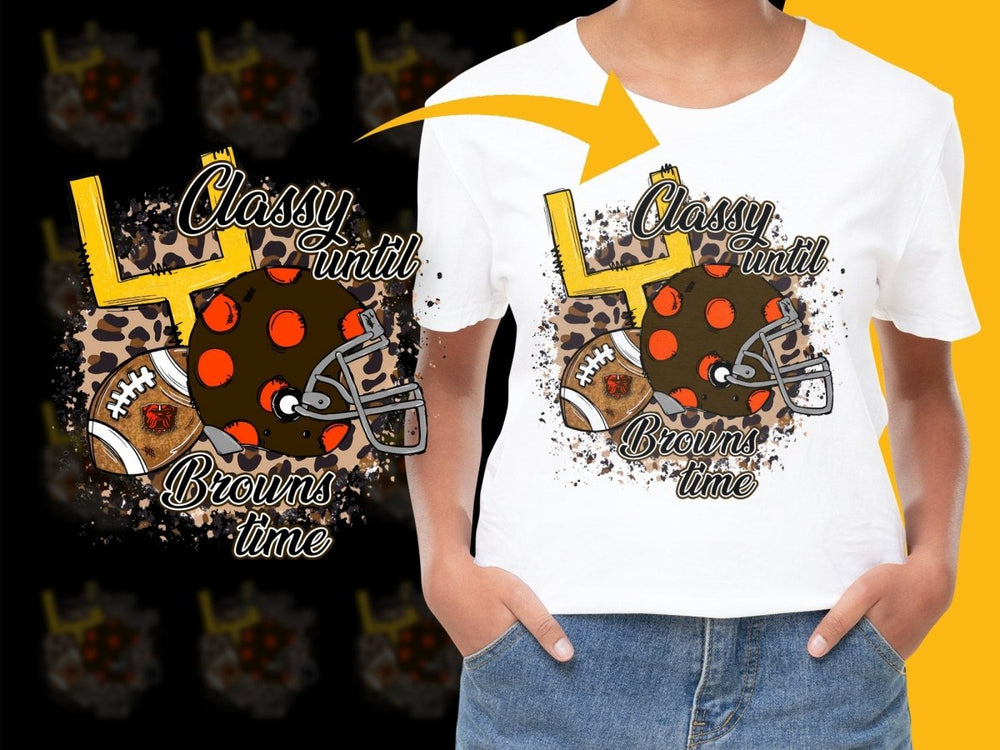 Classy Until Browns Time Football Theme PNG File - Teepew