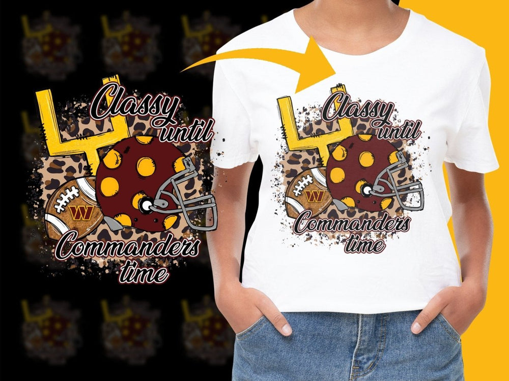 Classy Until Commanders Time Football PNG File - Teepew