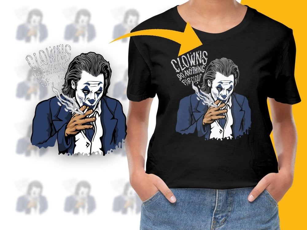 Clowns Do Anything For Laughs Smoking Cool Graphic PNG File - Teepew