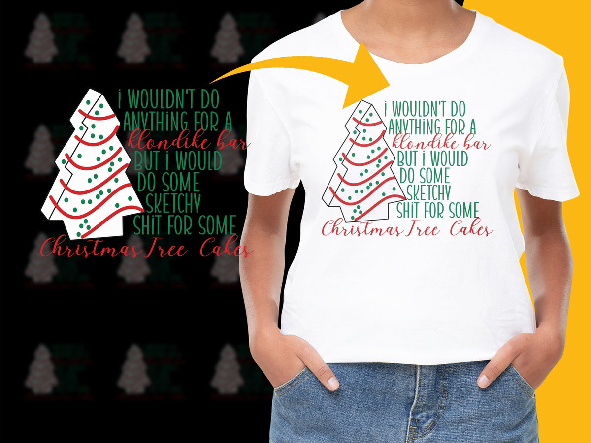Funny Christmas Tree Cake T-Shirt, Holiday Humor Tee, Sketchy Quote Shirt for Men and Women