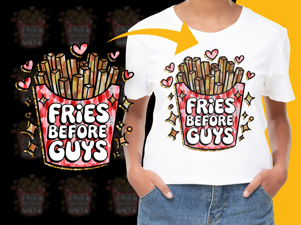 Funny Fries Before Guys Graphic T-Shirt, Cute French Fries Tee, Women's Casual Shirt, Unique Gift Idea, Food Lover Top, Trendy Streetwear