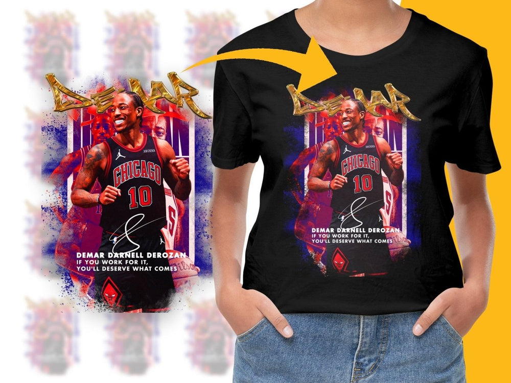 DeMar DeRozan Quote Chicago Bulls Basketball Superstar Bootleg PNG File - Teepew