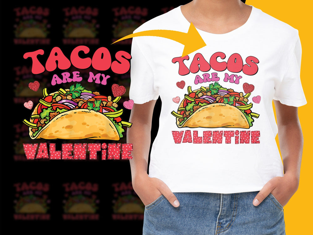 Tacos Are My Valentine T-Shirt, Funny Taco Love Graphic Tee, Cute Valentine's Day Gift, Unisex Foodie Shirt