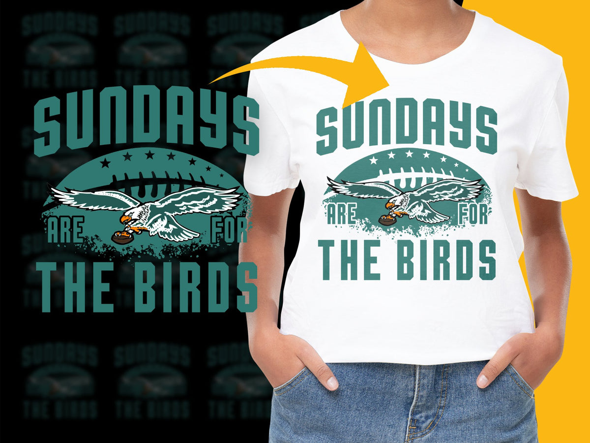 Sundays Are For The Birds T-Shirt, Football Fans Sports Tee, Casual Graphic Print Shirt for Game Day