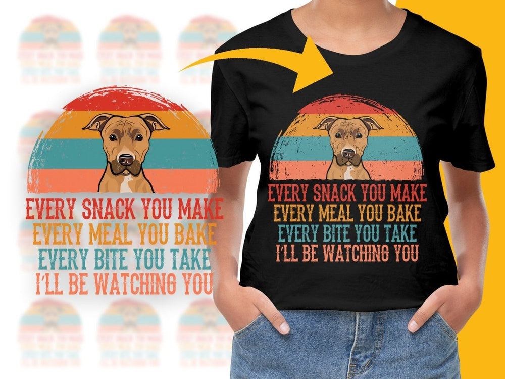 Every Snack You Make Retro Dog Watching PNG File - Teepew
