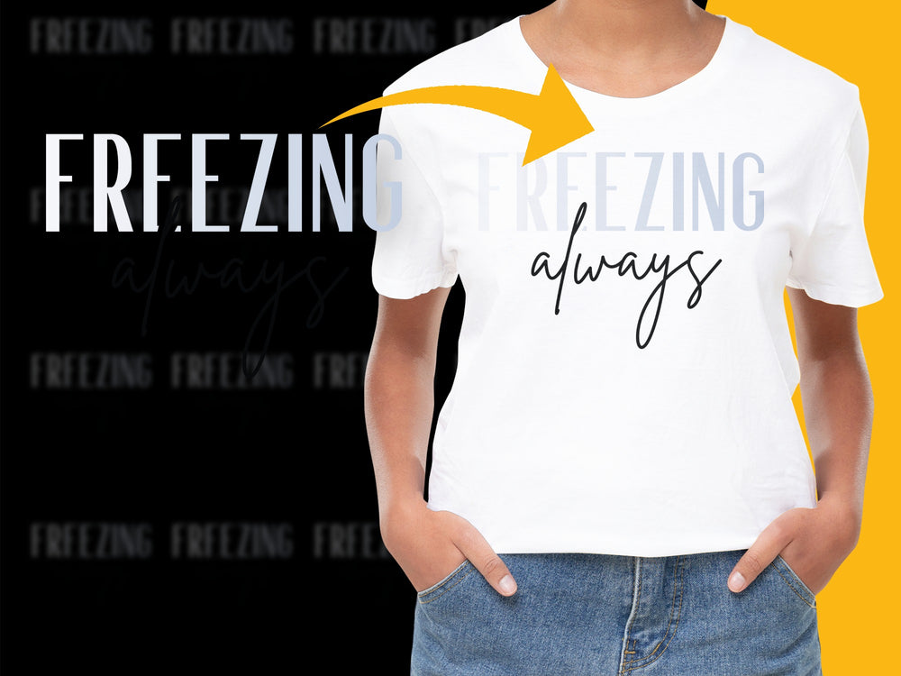 Women's White T-Shirt with 'Freezing Always' Slogan, Trendy Casual Graphic Tee, Modern Fashion Top