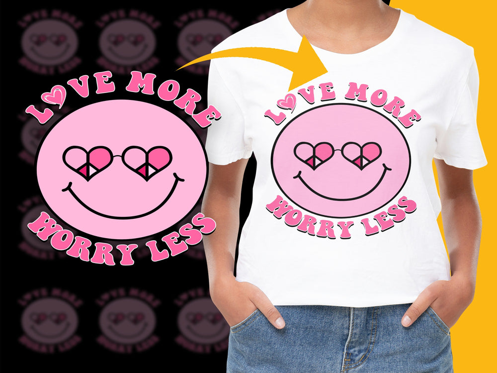 Love More Worry Less T-Shirt, Pink Smile Graphic Tee, Heart Sunglasses Design, Trendy Positive Message Shirt