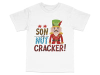Load image into Gallery viewer, Nutcracker Son of a Nutcracker T-Shirt, Funny Christmas Holiday Tee, Gift for Him, Men's Festive Winter Apparel, Colorful Graphic Shirt