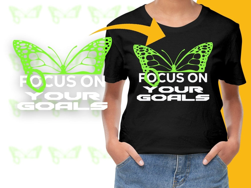 Focus On Your Goals Motivational Butterfly PNG File - Teepew