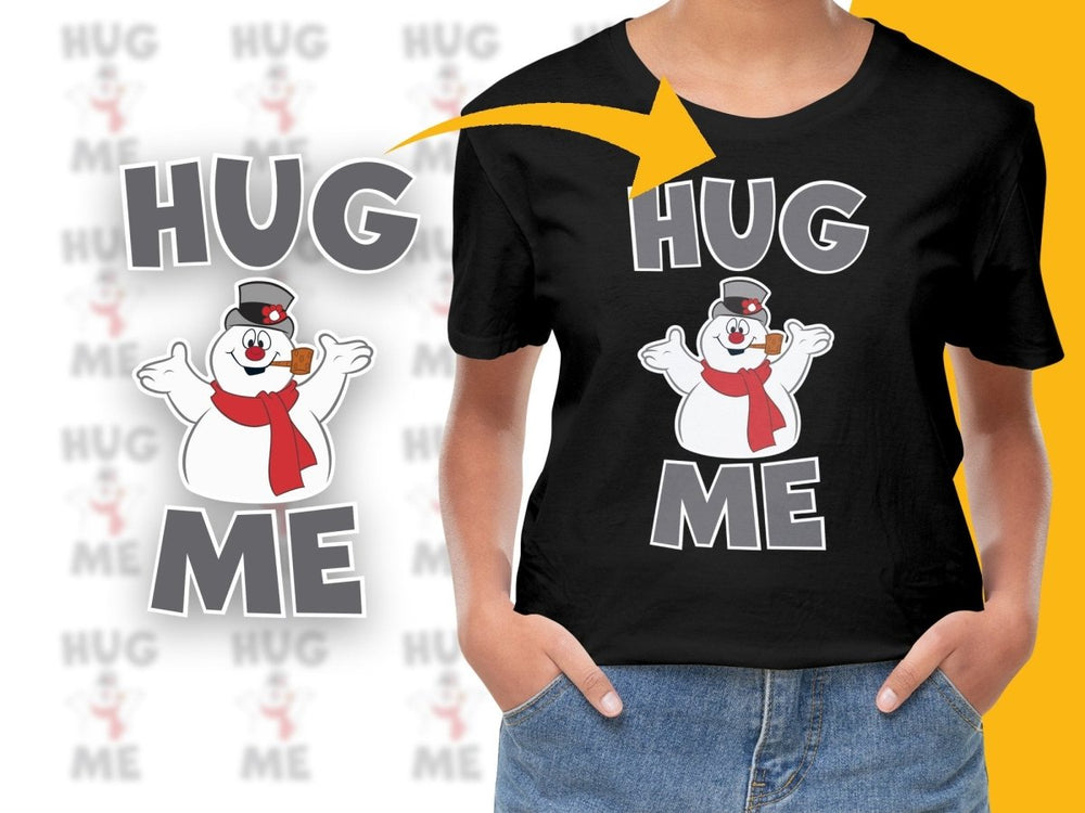 Frosty the Snowman Hug Me Christmas PNG File - Teepew