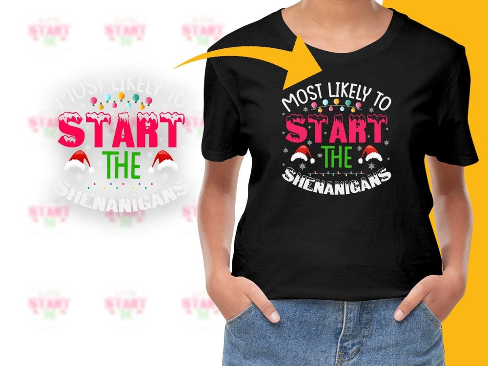 Fun Christmas Start the Shenanigans PNG File - Teepew