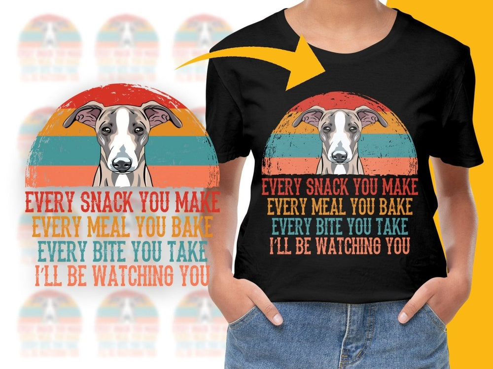 Funny Whippet Dog Design I'll Be Watching You PNG File - Teepew