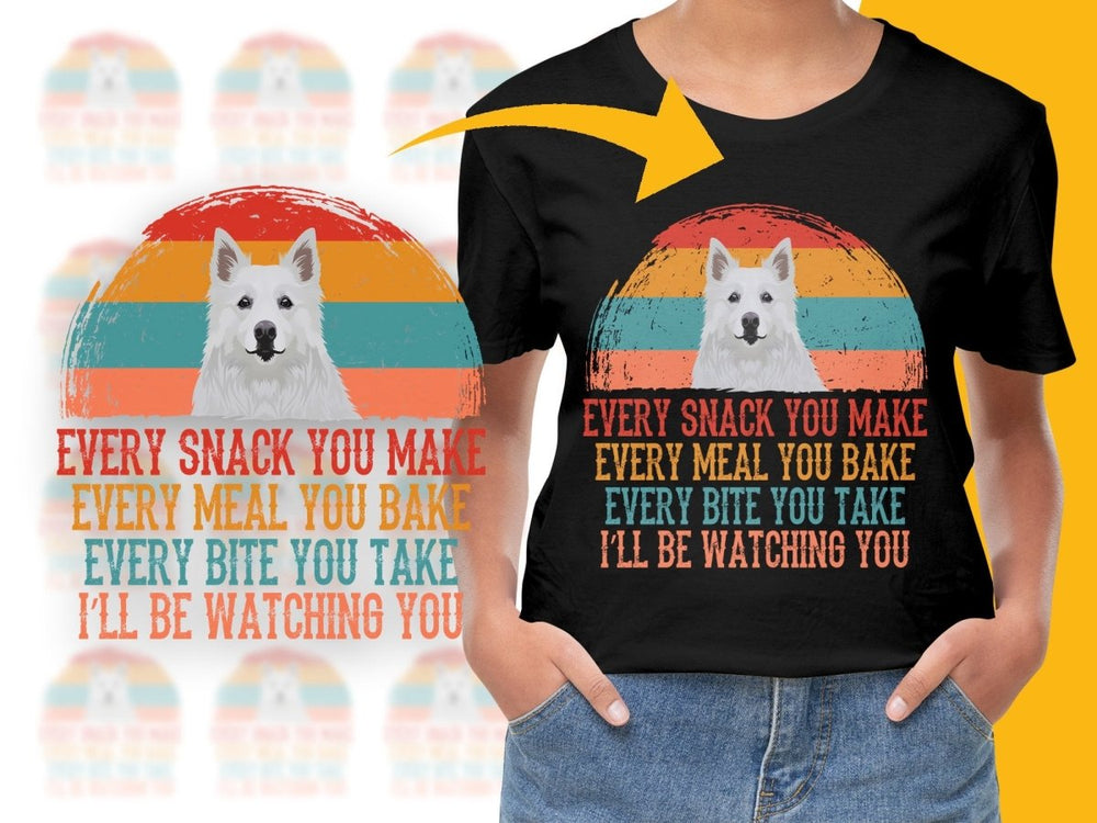 Funny White Swiss Shepherd I'll Be Watching You PNG File - Teepew